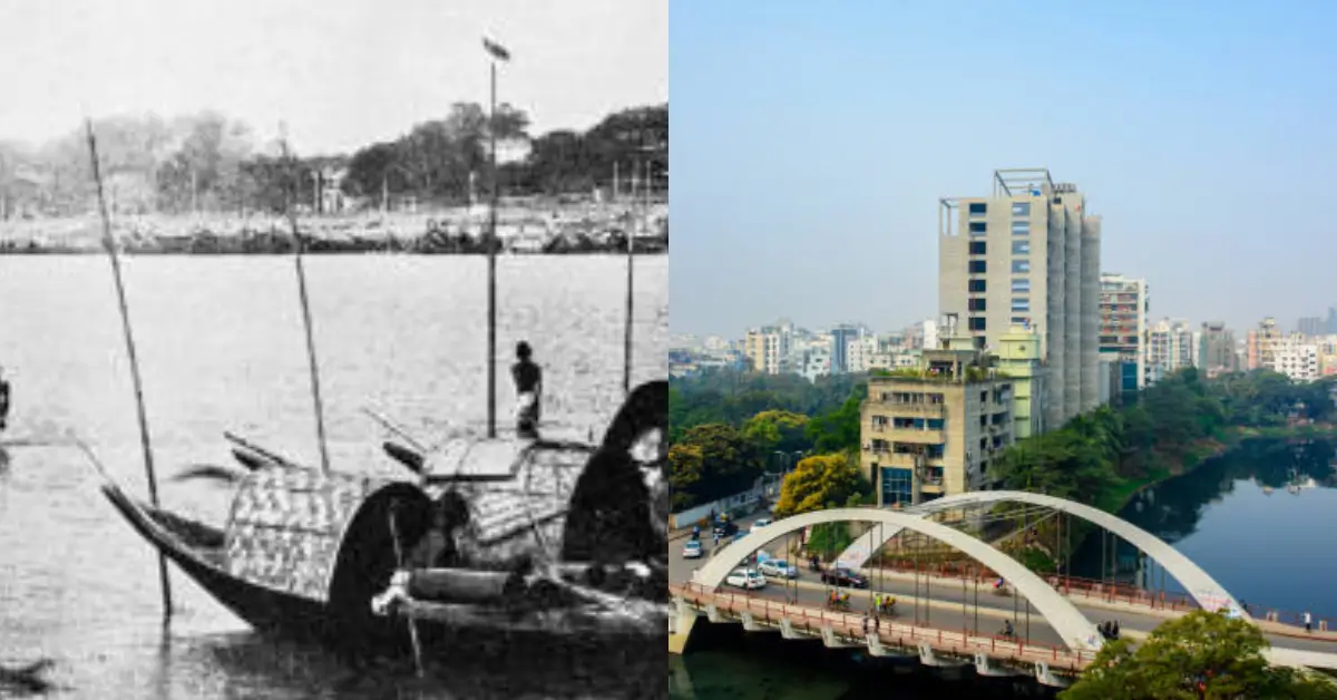 Dhaka Then and Now