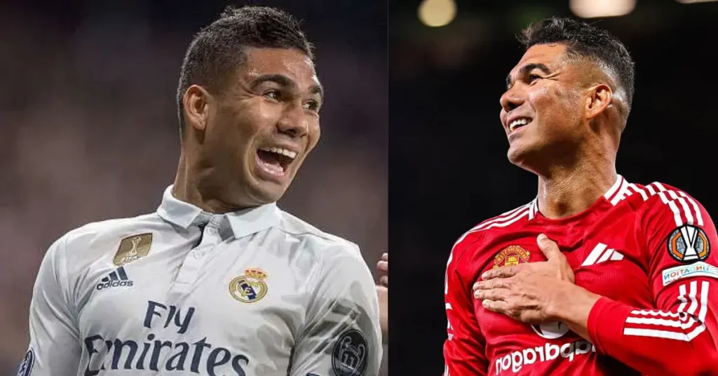 Casemiro Then and Now